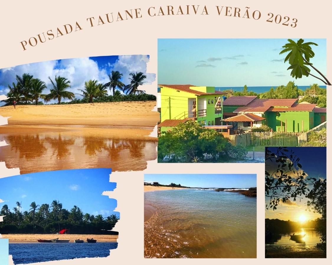Pousada Tauane Caraíva Eksteriør bilde